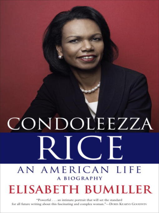 Title details for Condoleezza Rice by Elisabeth Bumiller - Available